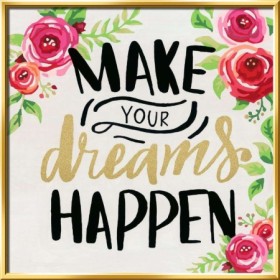 Pictura pe numere Make your dreams happen
